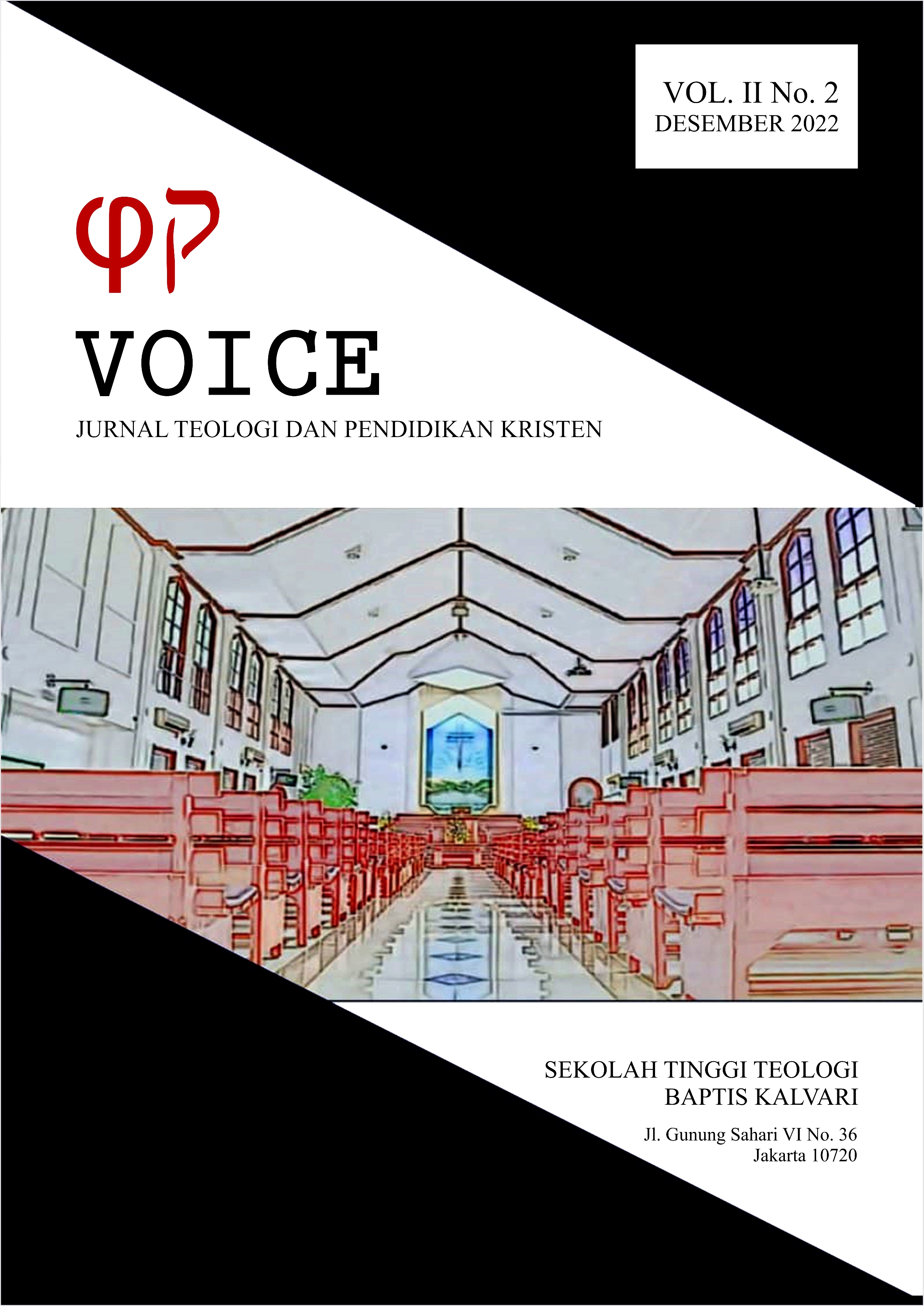 					View Vol. 2 No. 2 (2022): Jurnal Voice
				